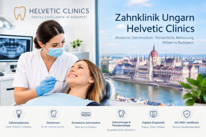 Zahnklinik Ungarn Helvetic Clinics