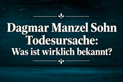 Dagmar Manzel Sohn Todesursache